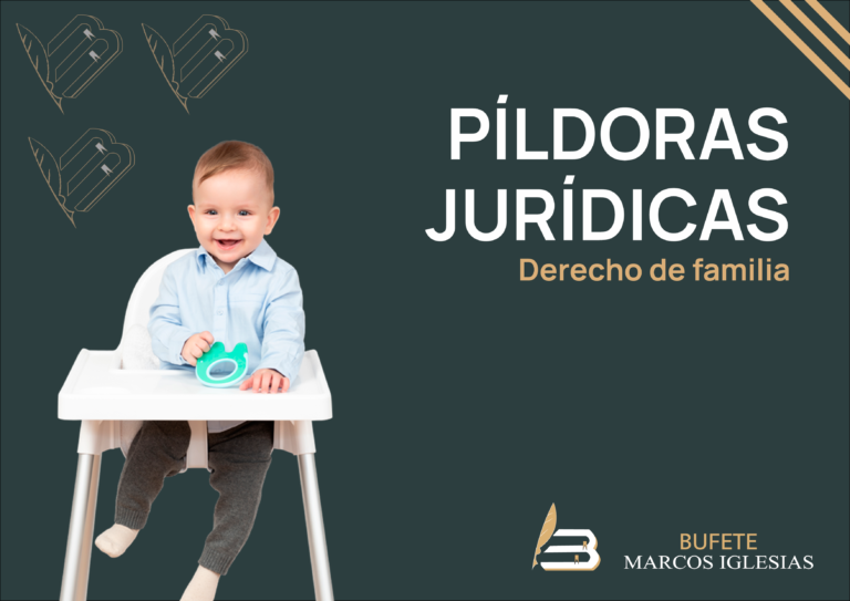 Pildoras juridicas - derecho de familia